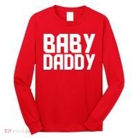 Baby Daddy Long Sleeve Shirt thumb 0