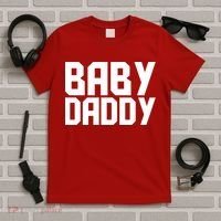 Baby Daddy T-Shirt thumb 5