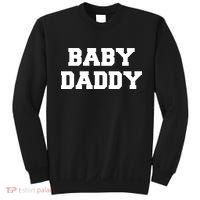 Baby Daddy New Father Sweatshirt thumb 0