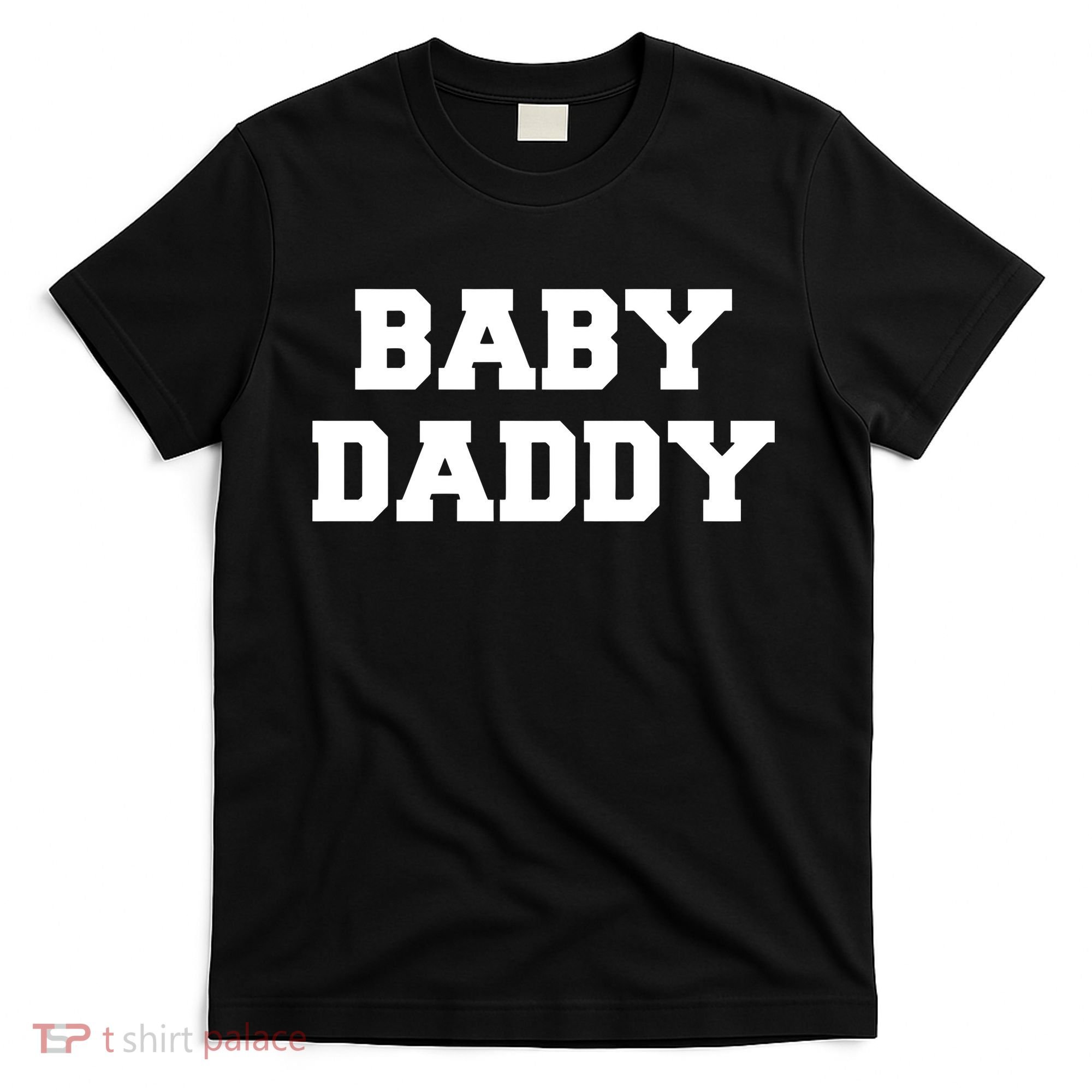 Baby Daddy New Father T-Shirt