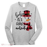 Baby It's Cold Outside Snowman Long Sleeve Shirt thumb 0