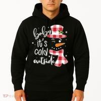 Baby It's Cold Outside Snowman Hoodie thumb 2