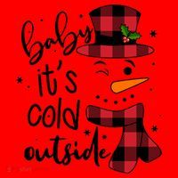 Baby It's Cold Outside Snowman Santa Hat thumb 1