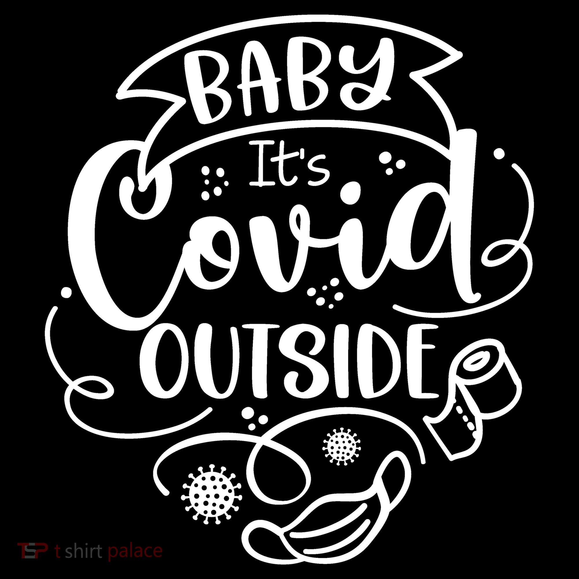 Baby It's Covid Outside Bucket Hat