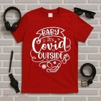 Baby It's Covid Outside T-Shirt thumb 5