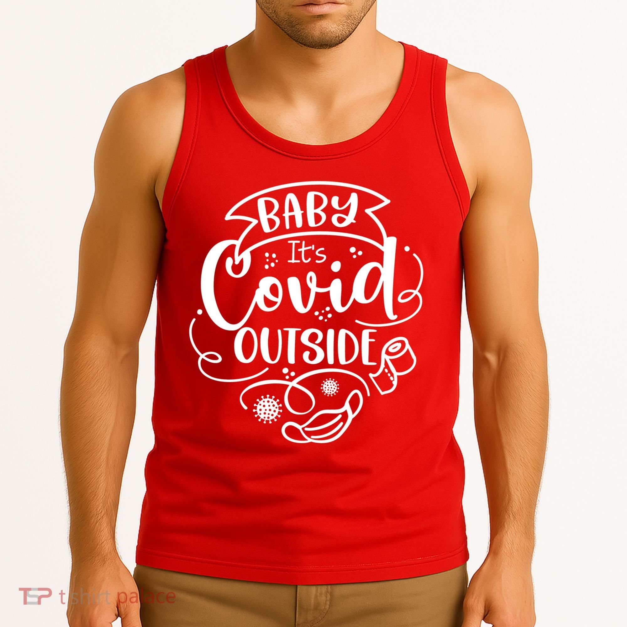 Baby It's Covid Outside Tank Top