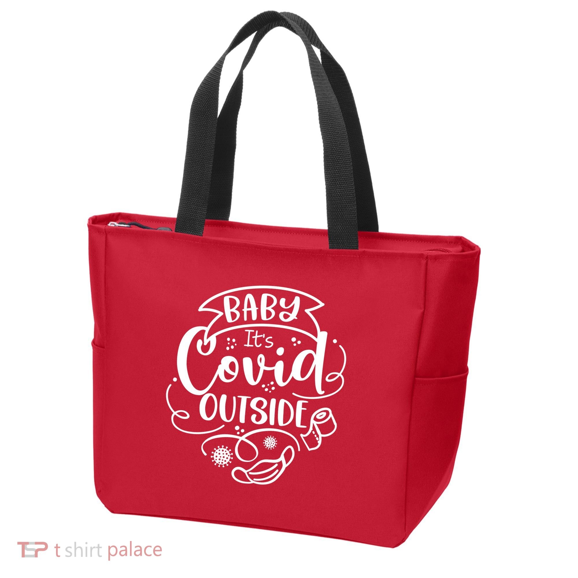 Baby It's Covid Outside Tote Bag