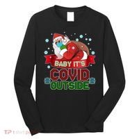 Baby It's Covid Outside Funny Christmas Long Sleeve Shirt thumb 0