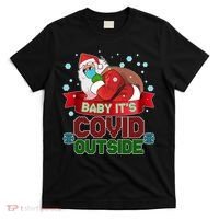 Baby It's Covid Outside Funny Christmas T-Shirt thumb 0
