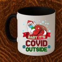 Baby It's Covid Outside Funny Christmas Coffee Mug thumb 2