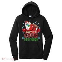 Baby It's Covid Outside Funny Christmas Women's Hoodie thumb 0