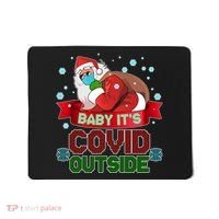 Baby It's Covid Outside Funny Christmas Mousepad thumb 0