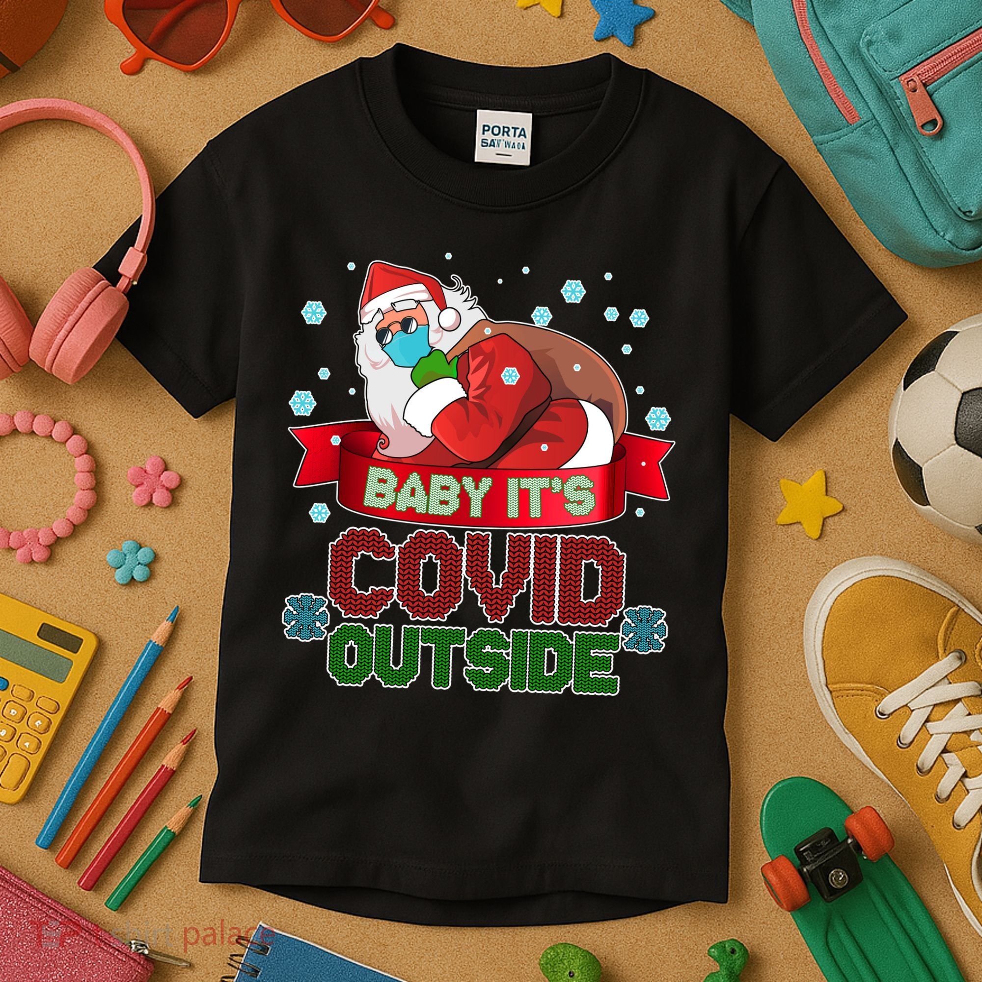 Baby It's Covid Outside Funny Christmas Kids T-Shirt