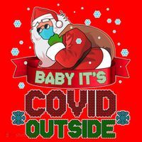 Baby It's Covid Outside Funny Christmas Santa Hat thumb 1