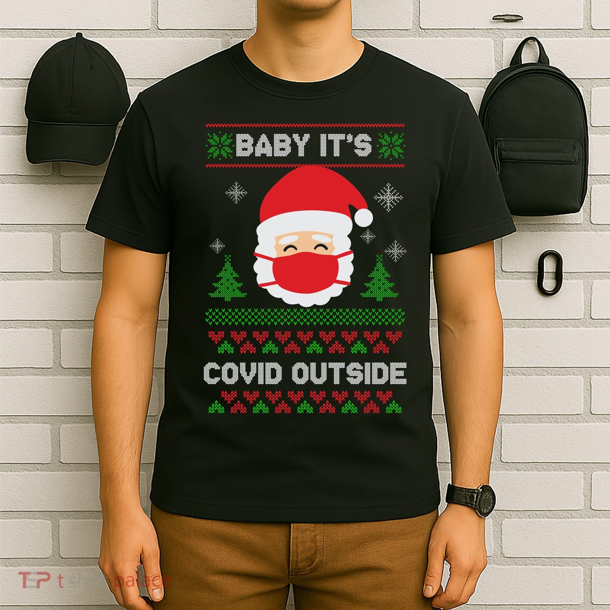 Baby It's COVID Outside Ugly Christmas Sweater T-Shirt