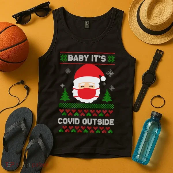 Baby It's COVID Outside Ugly Christmas Sweater Tank Top