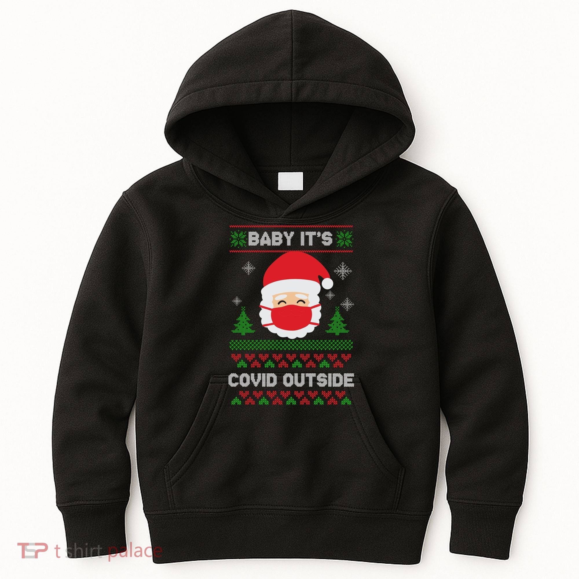Baby It's COVID Outside Ugly Christmas Sweater Kids Hoodie