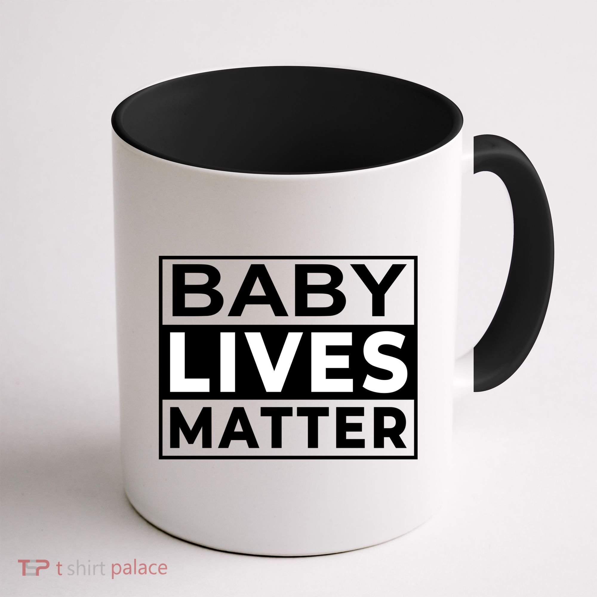 Baby Lives Matter Coffee Mug