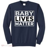 Baby Lives Matter Sweatshirt thumb 0