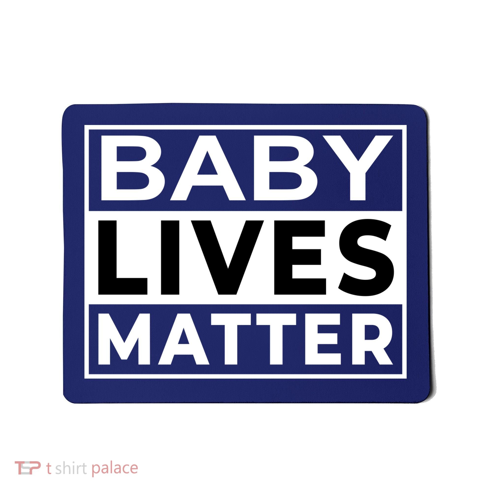 Baby Lives Matter Mousepad
