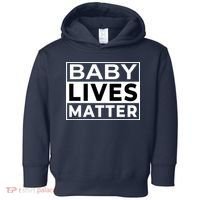 Baby Lives Matter Toddler Hoodie thumb 0