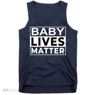 Baby Lives Matter Tank Top