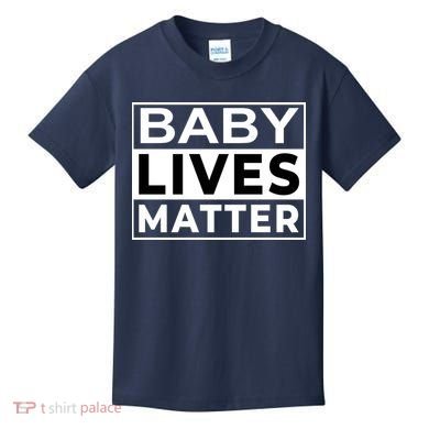 Baby Lives Matter Kids T-Shirt