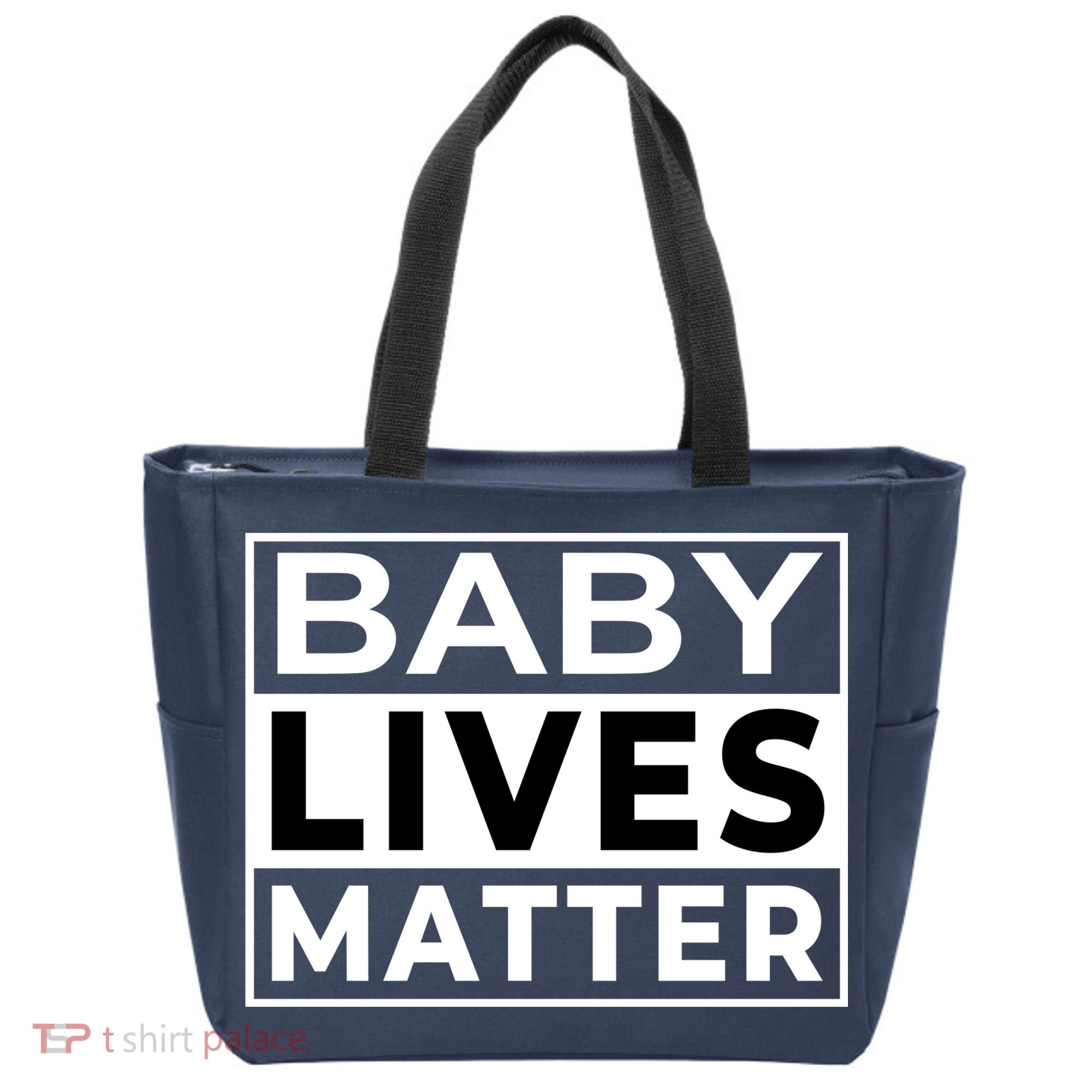 Baby Lives Matter Tote Bag