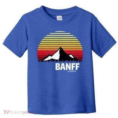 Banff Alberta Canada Rocky Mountain Cute Gift Toddler T-Shirt
