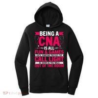 Being A Cna Is All Fun & Games Cna Medical Nursing Nurse Women's Hoodie thumb 0