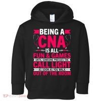 Being A Cna Is All Fun & Games Cna Medical Nursing Nurse Toddler Hoodie thumb 0