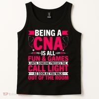 Being A Cna Is All Fun & Games Cna Medical Nursing Nurse Tank Top thumb 2