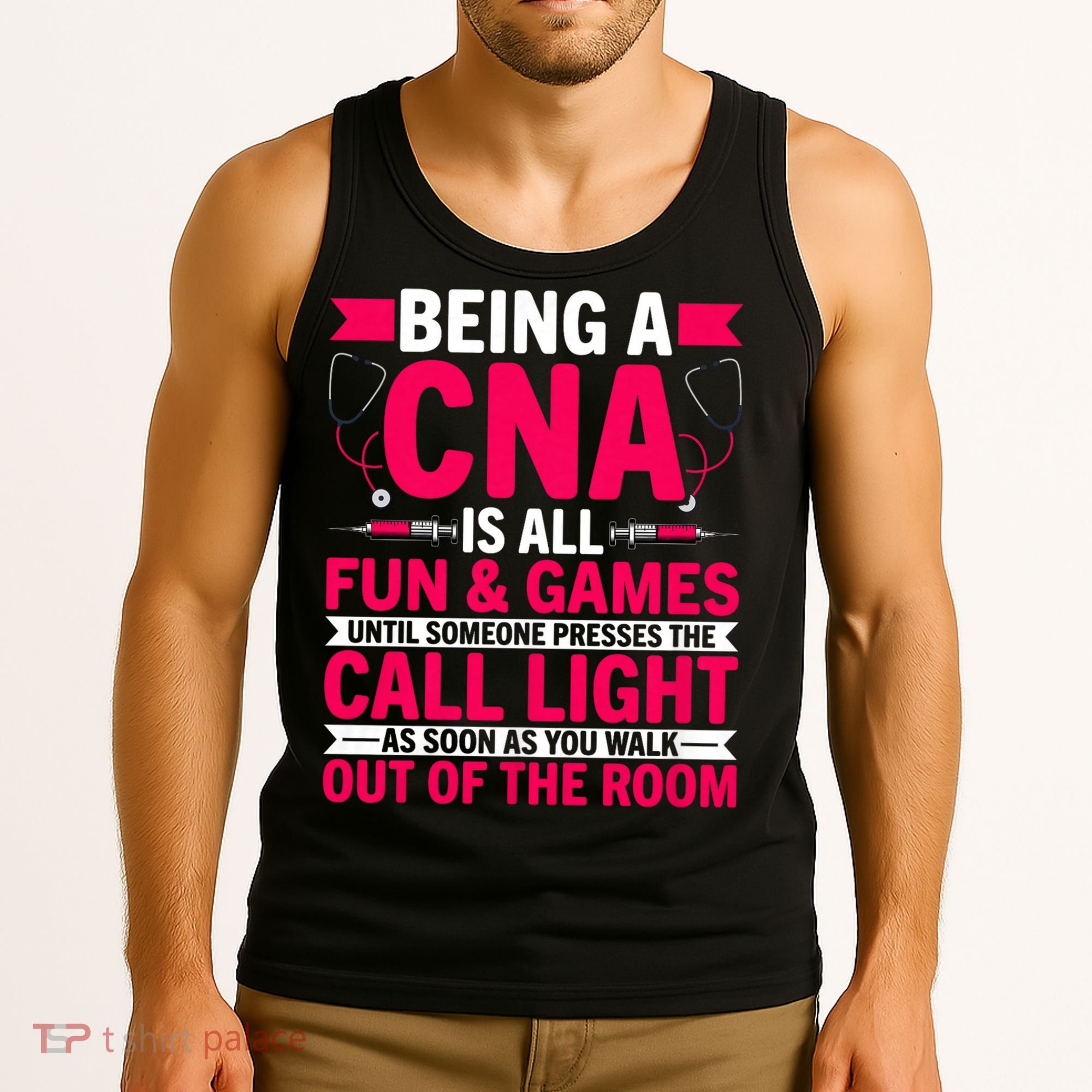 Being A Cna Is All Fun & Games Cna Medical Nursing Nurse Tank Top