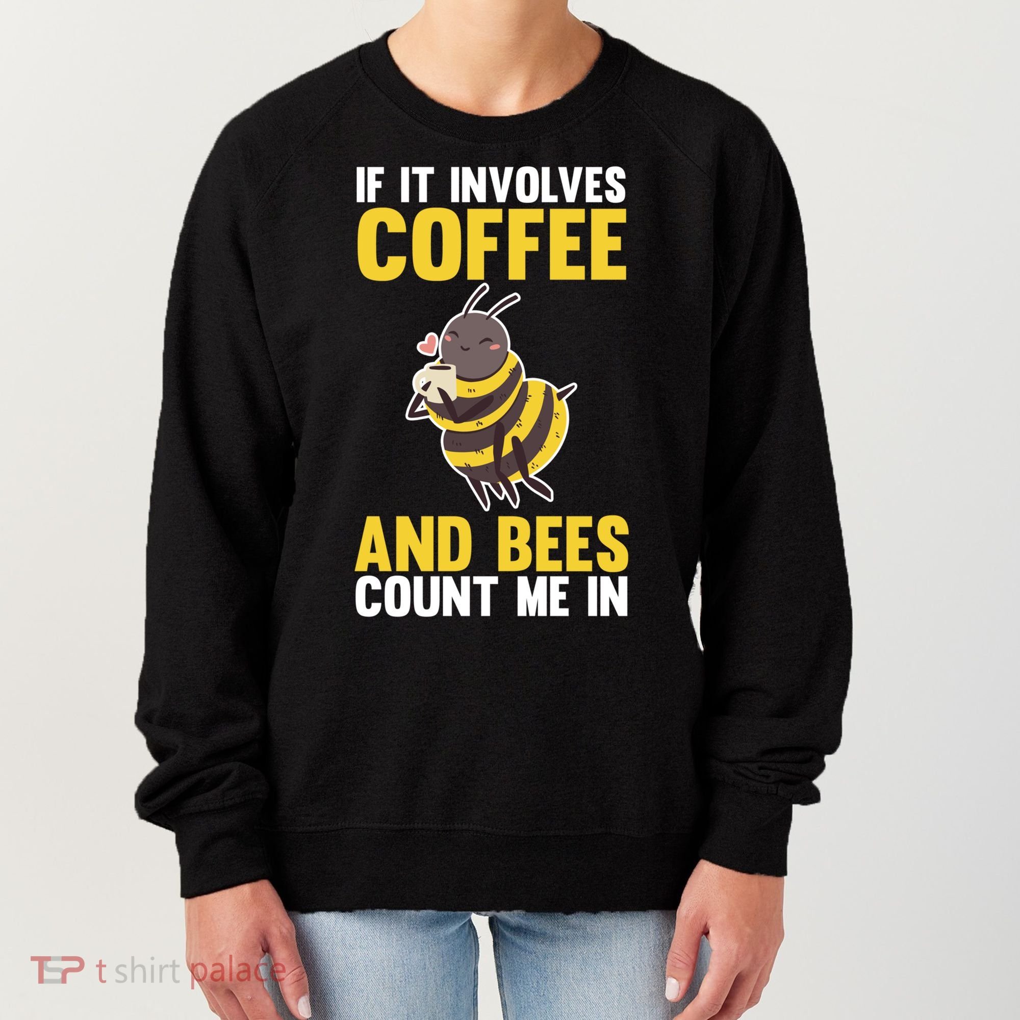 Bees And Coffee Cool Gift Women's Sweatshirt