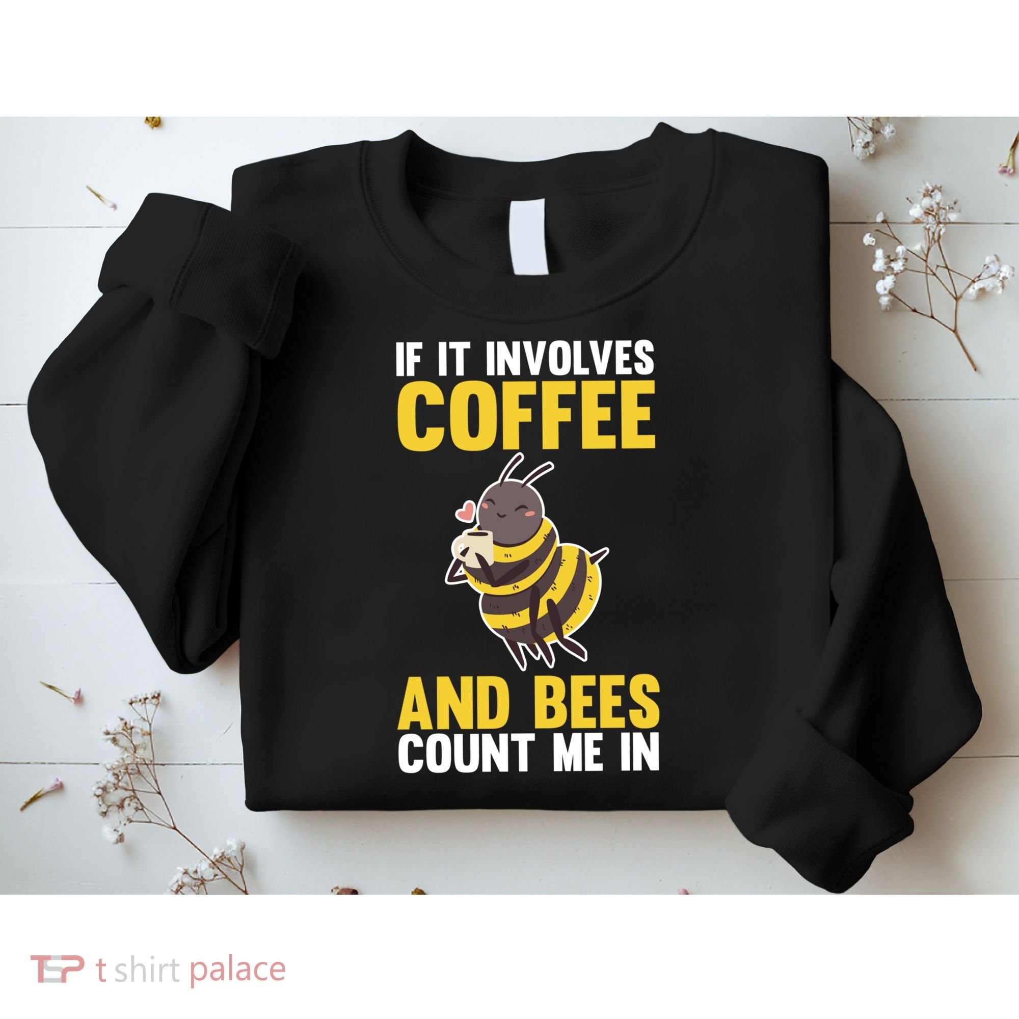 Bees And Coffee Cool Gift Sweatshirt