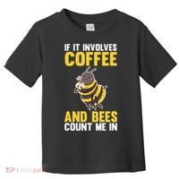 Bees And Coffee Cool Gift Toddler T-Shirt thumb 0