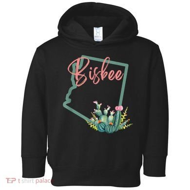 Bisbee Arizona Cacti State Souvenir Toddler Hoodie