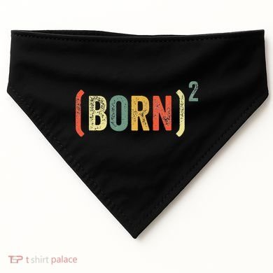 Born Again Christian Easter God Baptism Born Squared (Born)2 USA-Made Doggie Bandana