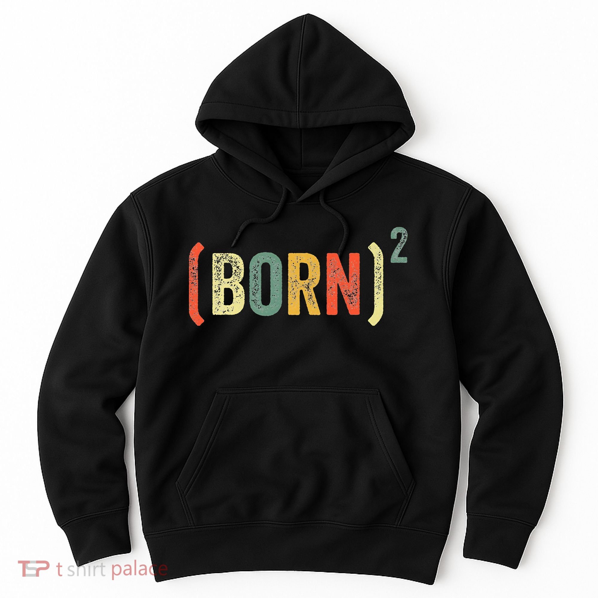 Born Again Christian Easter God Baptism Born Squared (Born)2 Hoodie