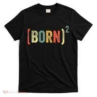 Born Again Christian Easter God Baptism Born Squared (Born)2 T-Shirt thumb 0