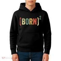 Born Again Christian Easter God Baptism Born Squared (Born)2 Kids Hoodie thumb 4