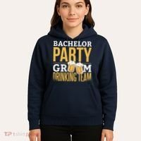 Bachelor Drinking Party Hoodie thumb 5
