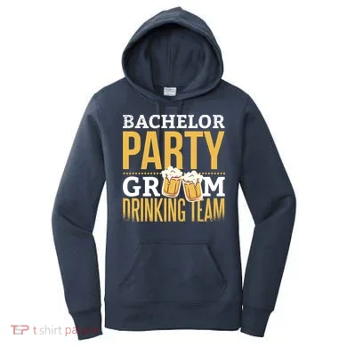 Bachelor Drinking Party Women's Hoodie