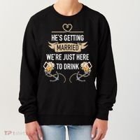Bachelor Groom Drinking Women's Sweatshirt thumb 0