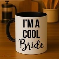 Bachelorette I'm A Cool Bride Coffee Mug thumb 4