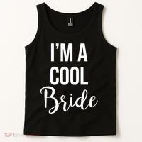 Bachelorette I'm A Cool Bride Tank Top thumb 2