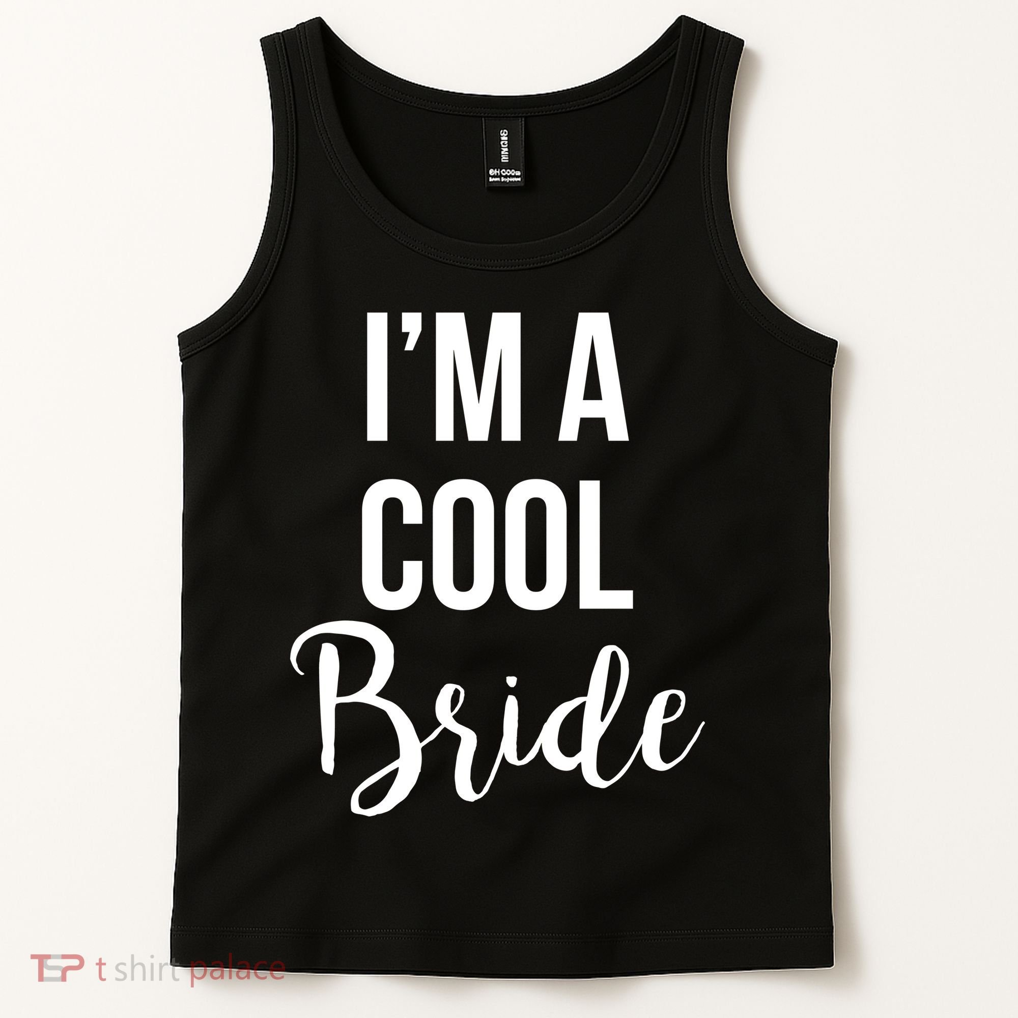 Bachelorette I'm A Cool Bride Tank Top