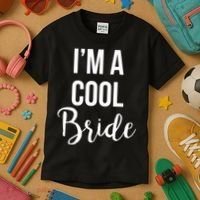 Bachelorette I'm A Cool Bride Kids T-Shirt thumb 3