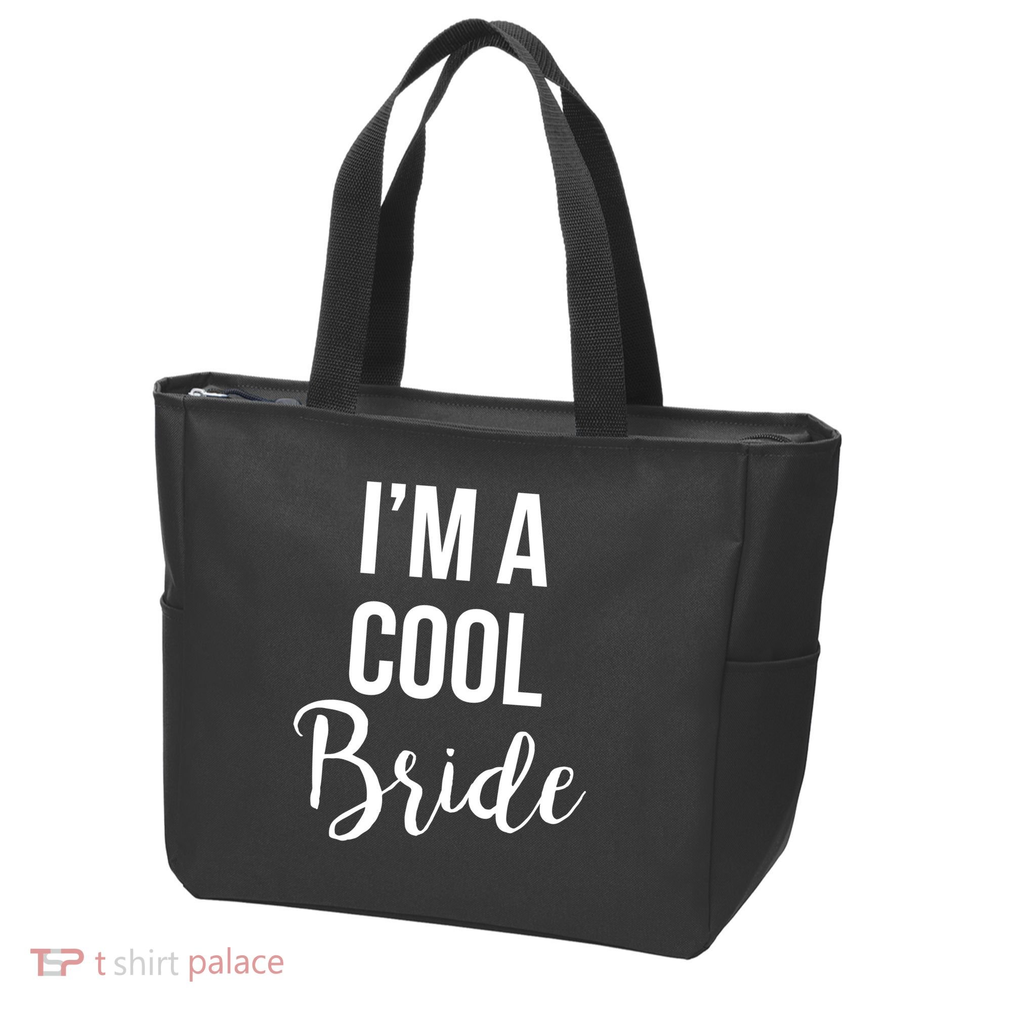 Bachelorette I'm A Cool Bride Tote Bag