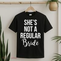 Bachelorette She's Not A Regular Bride T-Shirt thumb 2